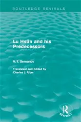Book cover of Lu Hsün and his Predecessors by V. I. Semanov