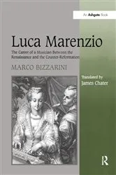 Book cover of Luca Marenzio by Marco Bizzarini