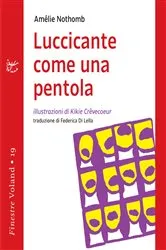 Book cover of Luccicante come una pentola by Unknown