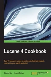 Book cover of Lucene 4 Cookbook by Edwood Ng