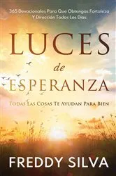 Book cover of Luces de Esperanza by Freddy Silva