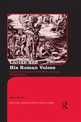 Book cover of Lucian and His Roman Voices by Eleni Bozia