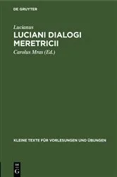 Book cover of Luciani Dialogi meretricii by Lucianus