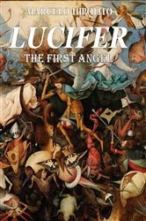Book cover of Lucifer - The First Angel by Marcelo Hipólito