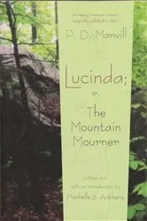 Book cover of Lucinda; or, The Mountain Mourner by P. D. Manvill