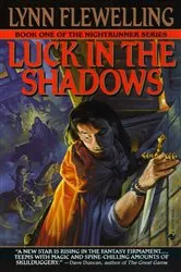 Book cover of Luck in the Shadows by Lynn Flewelling