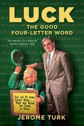 Book cover of Luck The Good Four-Letter Word by Unknown