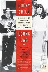 Book cover of Lucky Child by Loung Ung