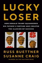 Book cover of Lucky Loser by Russ Buettner