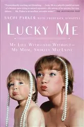Book cover of Lucky Me by Donna Shelton