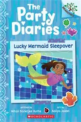 Book cover of Lucky Mermaid Sleepover: A Branches Book (The Party Diaries #5) by Mitali Banerjee Ruths