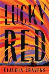 Book cover of Lucky Red by Claudia Cravens
