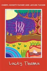 Book cover of Lucky Thamu by Cheryl Kickett-Tucker
