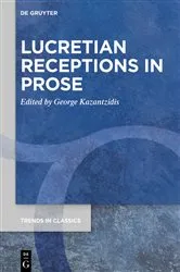 Book cover of Lucretian Receptions in Prose by George Kazantzidis
