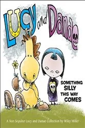 Book cover of Lucy and Danae by Wiley Miller