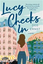 Book cover of Lucy Checks In by Dee Ernst