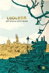 Book cover of Ludluda by Jeff Noon