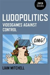 Book cover of Ludopolitics by Liam Mitchell