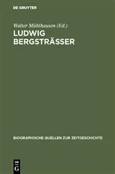 Book cover of Ludwig Bergsträsser by Walter Mühlhausen