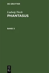 Book cover of Ludwig Tieck: Phantasus. Band 3 by Ludwig Tieck