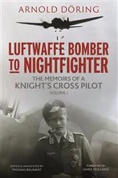 Book cover of Luftwaffe Bomber to Nightfighter by Arnold Doring