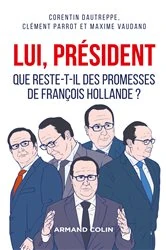 Book cover of Lui, Président by Corentin Dautreppe