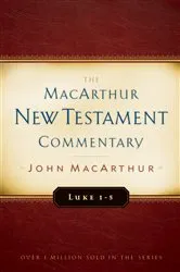 Book cover of Luke 1-5 MacArthur New Testament Commentary by John MacArthur