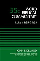 Book cover of Luke 18:35-24:53, Volume 35C by John Nolland