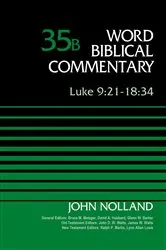 Book cover of Luke 9:21-18:34, Volume 35B by John Nolland