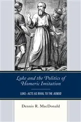 Book cover of Luke and the Politics of Homeric Imitation by Unknown