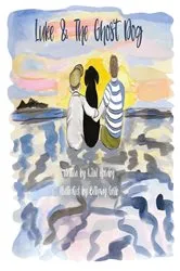 Book cover of Luke & the Ghost Dog by K.J.W. Hornby
