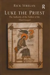 Book cover of Luke the Priest by Rick Strelan