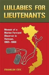 Book cover of Lullabies for Lieutenants by Franklin Cox
