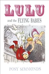 Book cover of Lulu and the Flying Babies by Posy Simmonds