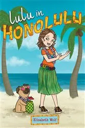 Book cover of LuLu in Honolulu by Elisabeth Wolf
