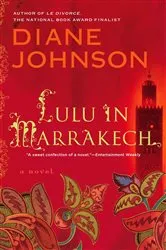 Book cover of Lulu in Marrakech by Diane Johnson
