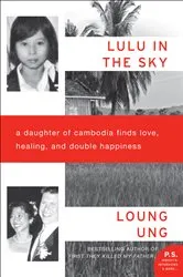 Book cover of Lulu in the Sky by Loung Ung