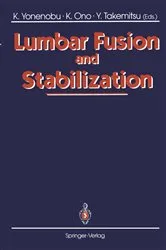 Book cover of Lumbar Fusion and Stabilization by Kazuo Yonenobu