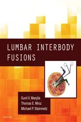 Book cover of Lumbar Interbody Fusions E-Book by Sunil V Manjila MD