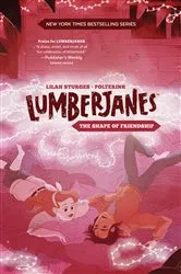 Book cover of Lumberjanes: The Shape of Friendship by Shannon Watters