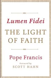 Book cover of Lumen Fidei: The Light of Faith by Pope Francis