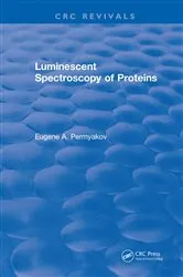 Book cover of Luminescent Spectroscopy of Proteins by Eugene A. Permyakov