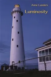 Book cover of Luminosity by Anne Landers