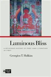 Book cover of Luminous Bliss by Georgios T. Halkias