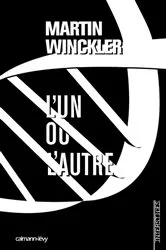 Book cover of L'un ou l'autre - Trilogie Twain, t2 by Martin Winckler
