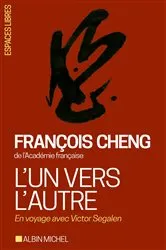Book cover of L'Un vers l'autre by François Cheng