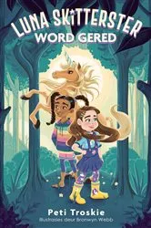 Book cover of Luna Skitterster word gered by Peti Troskie