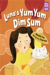 Book cover of Luna's Yum Yum Dim Sum by Natasha Yim