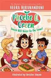 Book cover of Lunch Will Never Be the Same! #1 by Veera Hiranandani