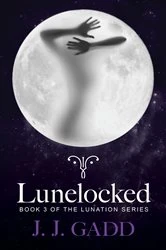 Book cover of Lunelocked by J.J. Gadd